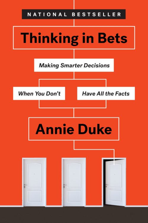 Thinking In Bets Annie Duke Bookcover