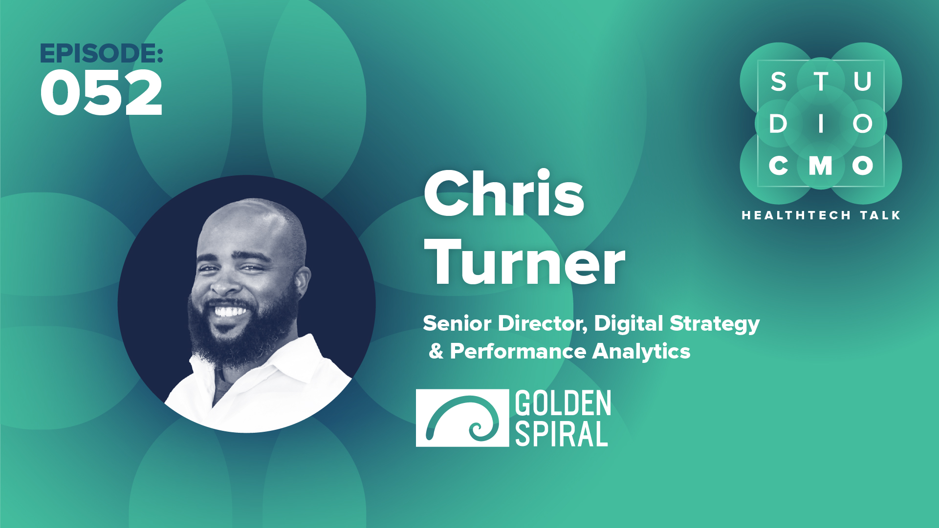 Studio CMO podcast episode 052 Chris Turner SEO Golden Spiral